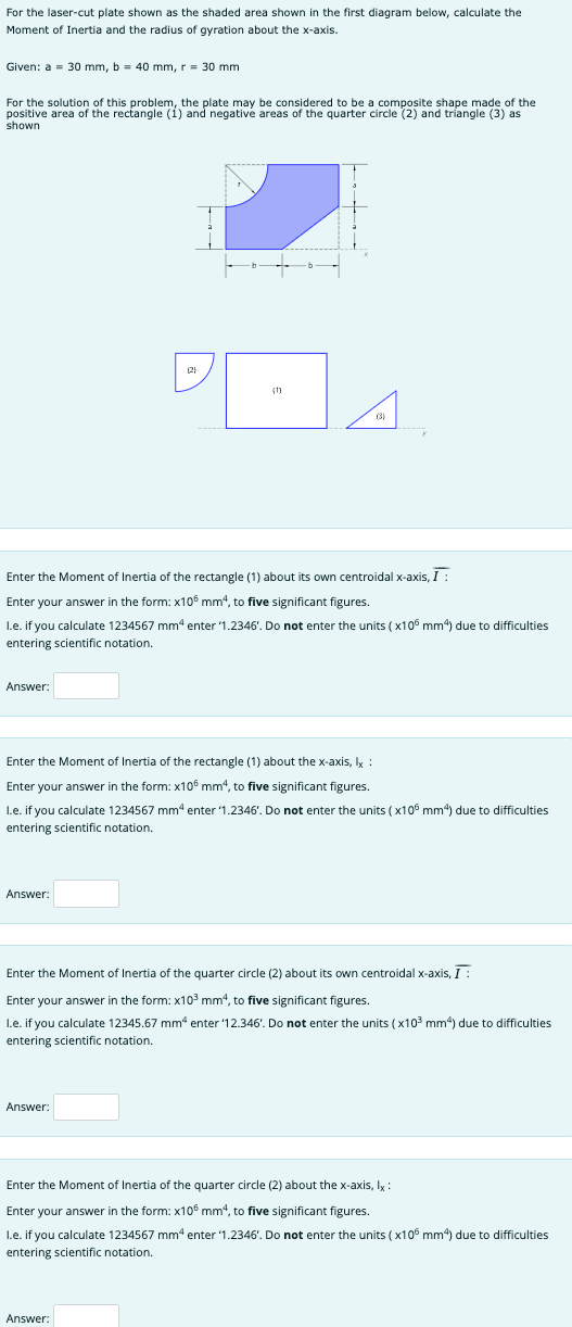 For the laser - cut plate shown as the shaded
