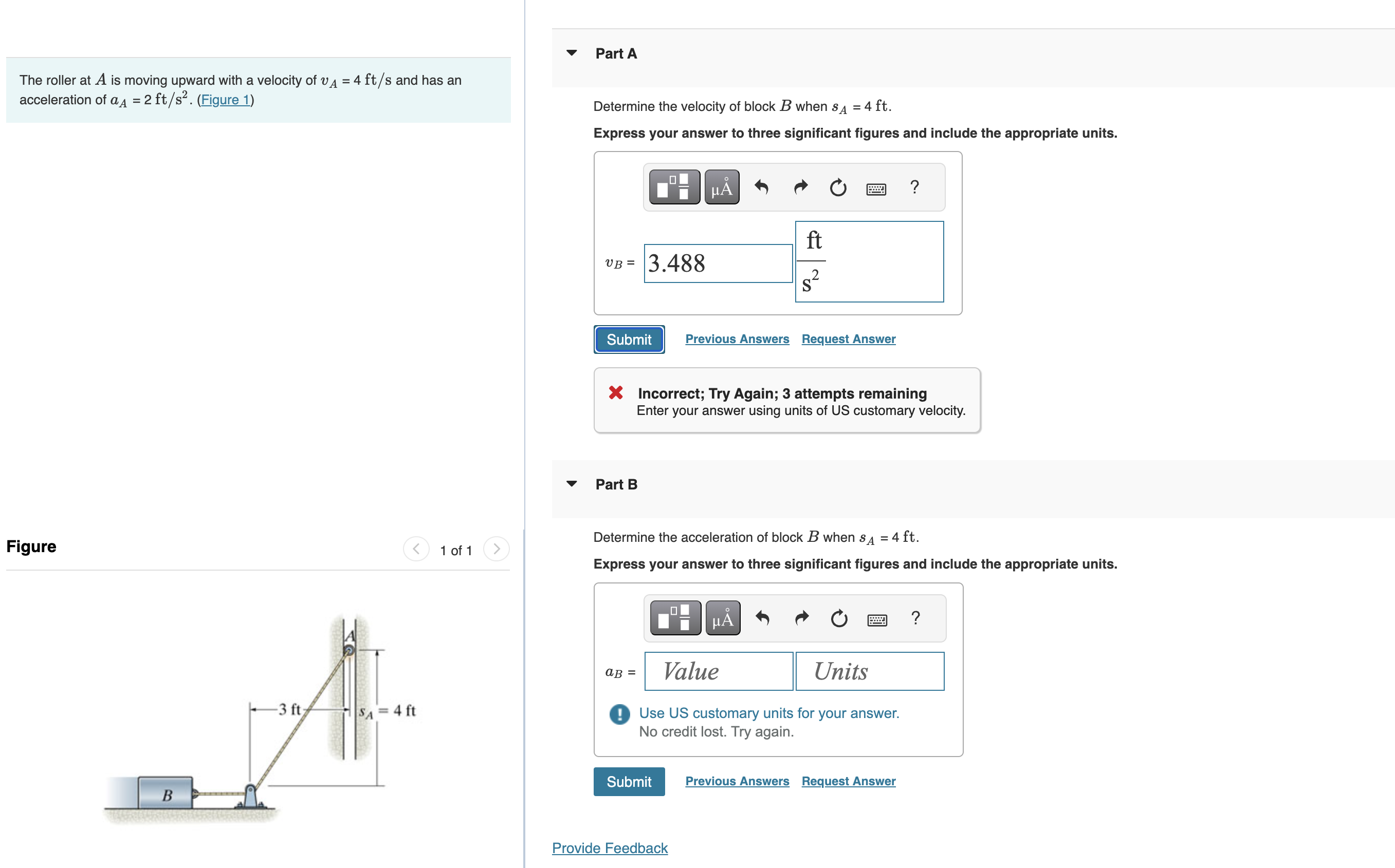 The roller at A is moving upward with a velocity