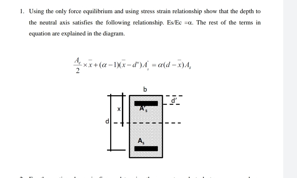 Using the only force equilibrium and using stress