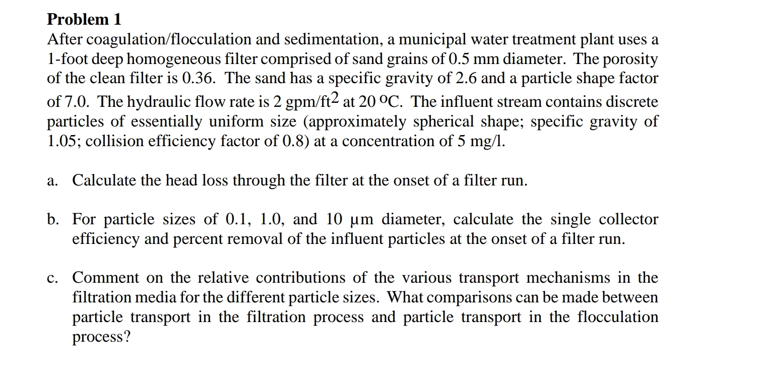 Problem 1 After coagulation / flocculation and