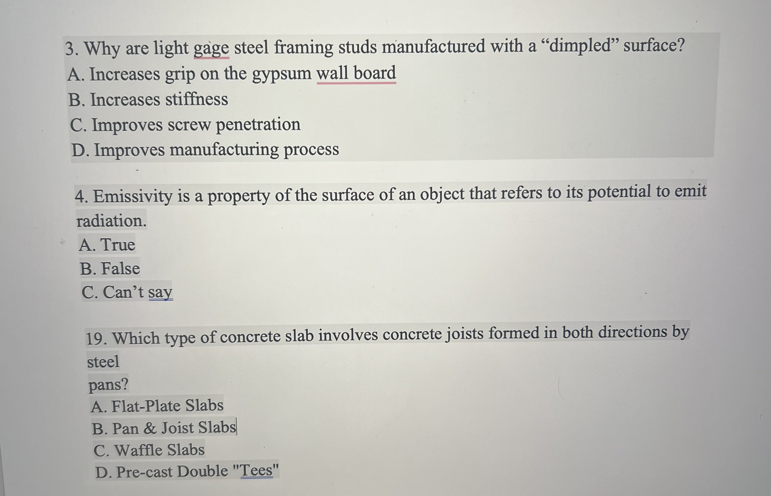 I need the answers ASAP please Why are light gage