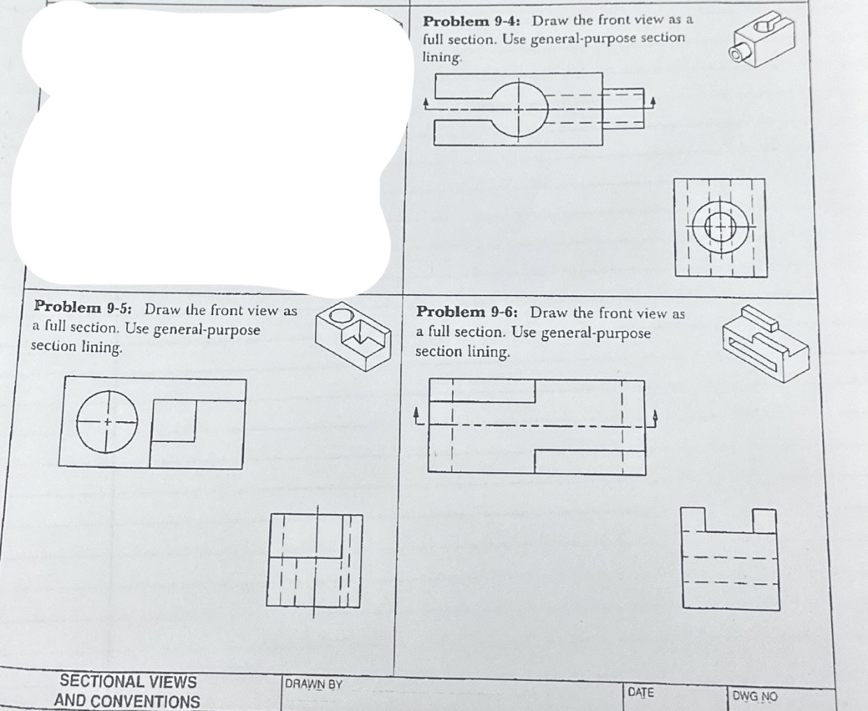 Problem 9 - 4 : Draw the front view as a full