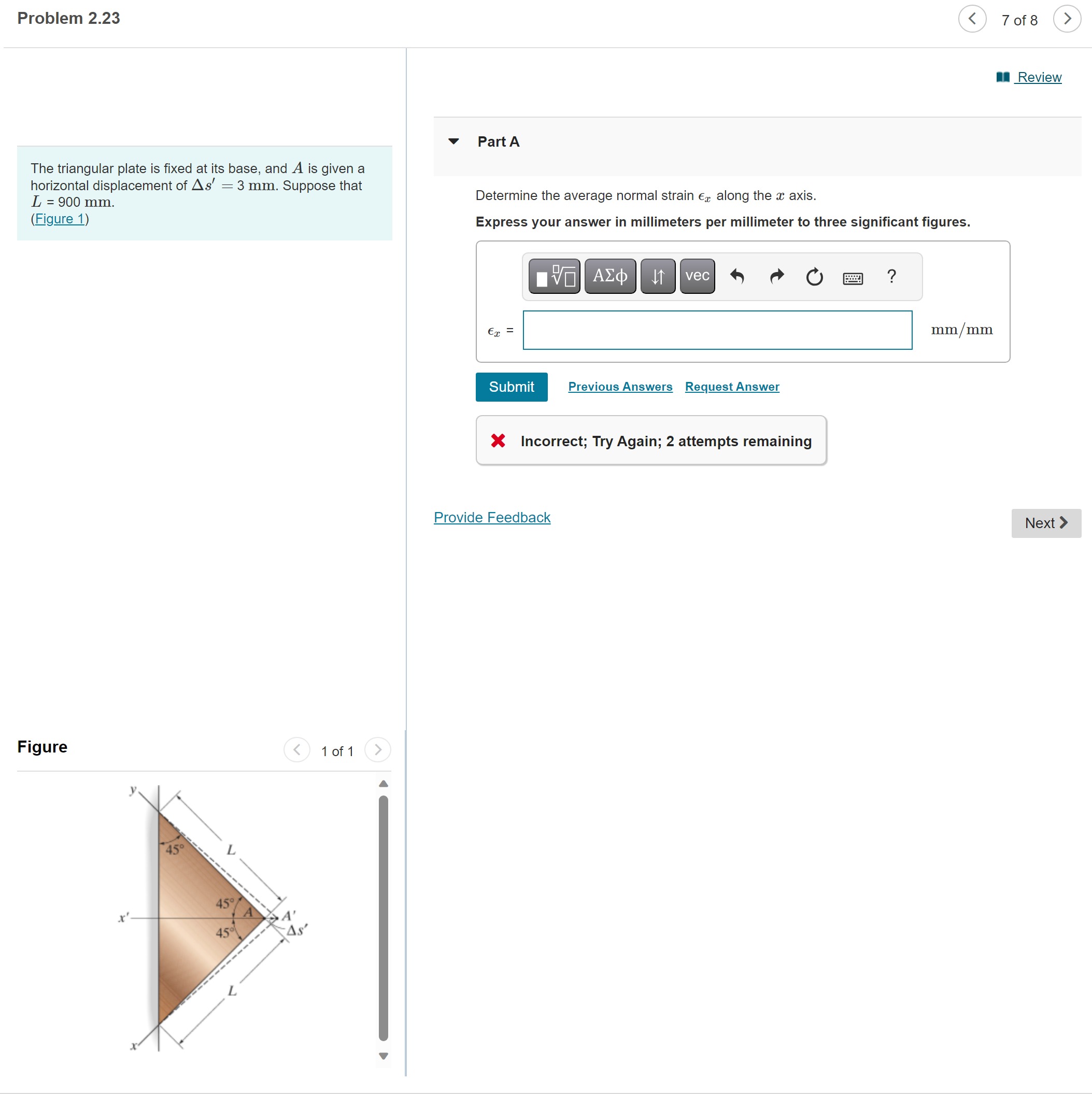 The triangular plate is fixed at its base, and A