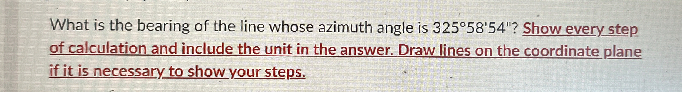 What is the bearing of the line whose azimuth
