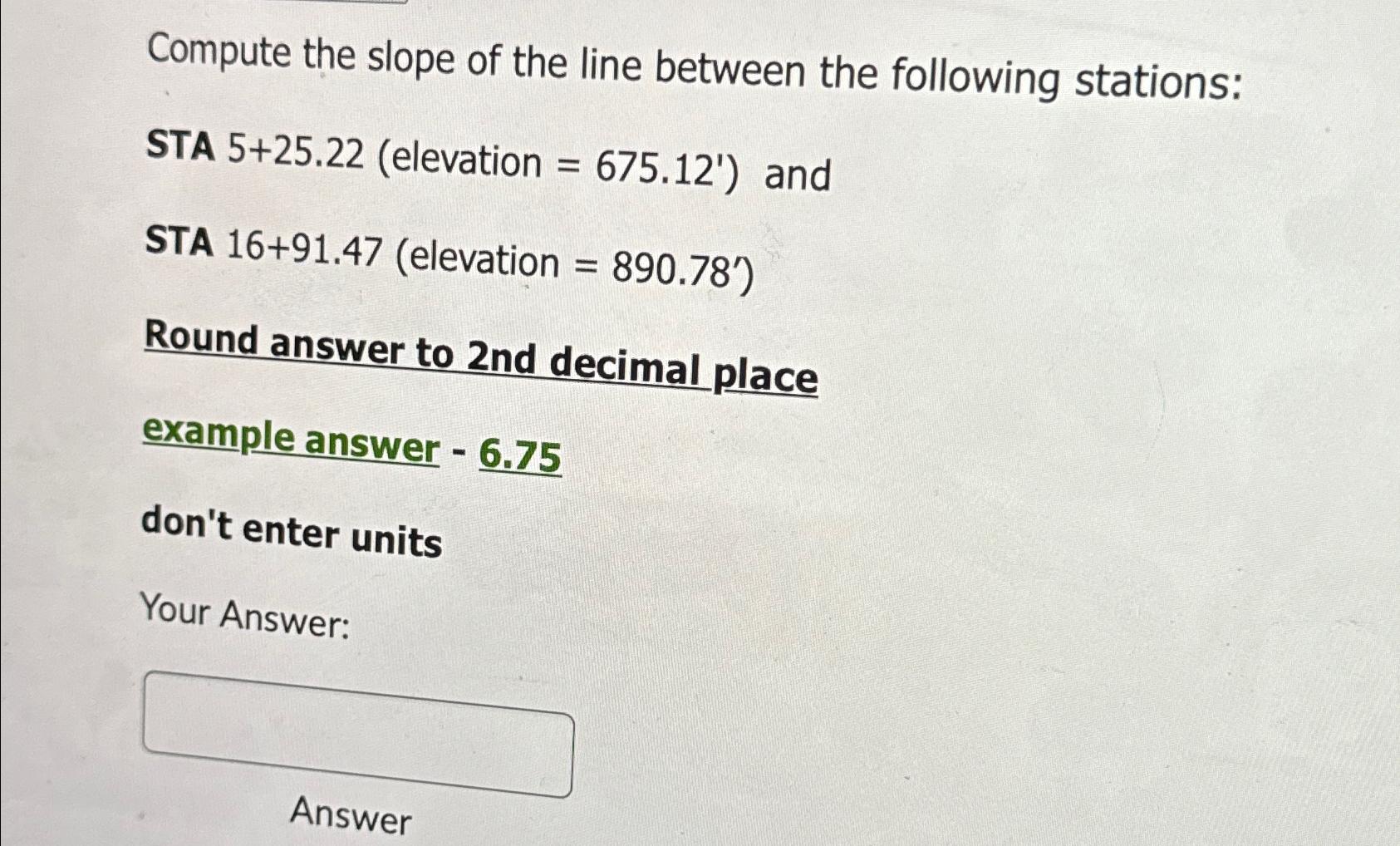 Compute the slope of the line between the