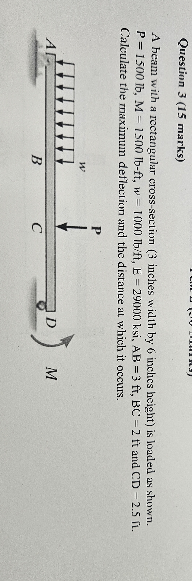 Question 3 ( 1 5 marks ) A beam with a
