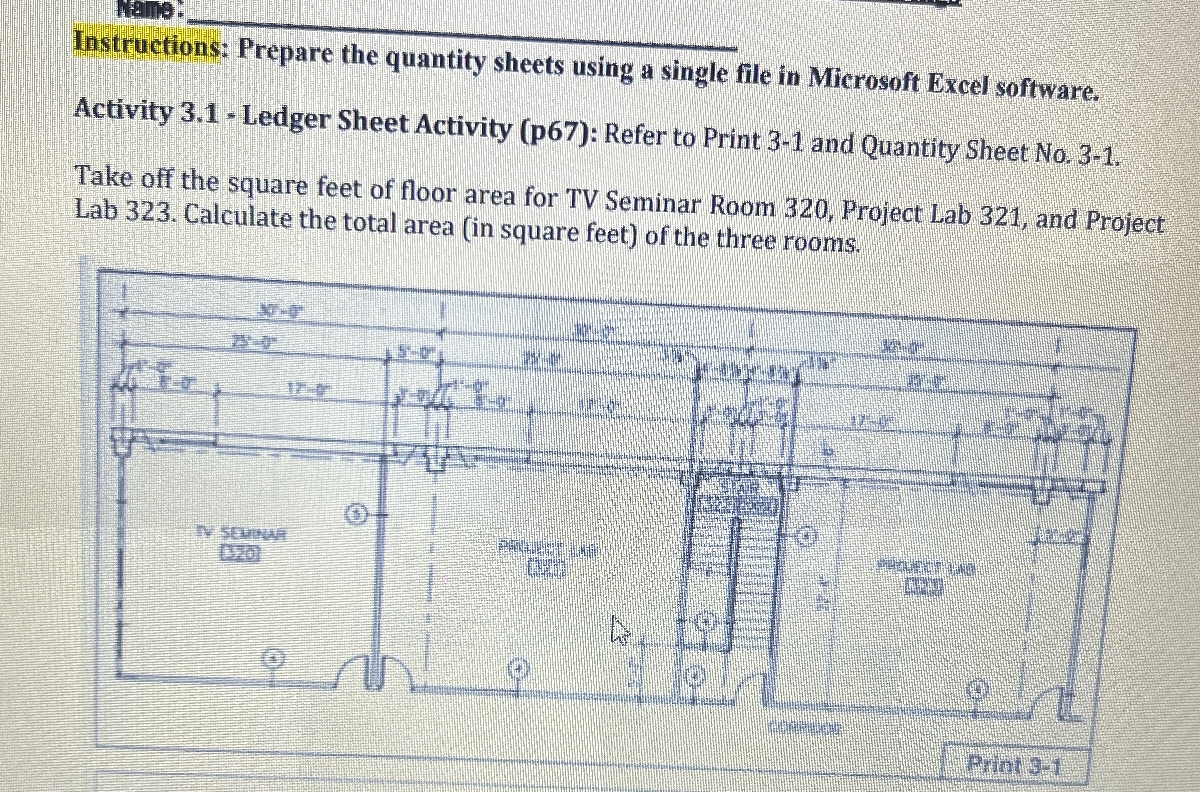 Instructions: Prepare the quantity sheets using a