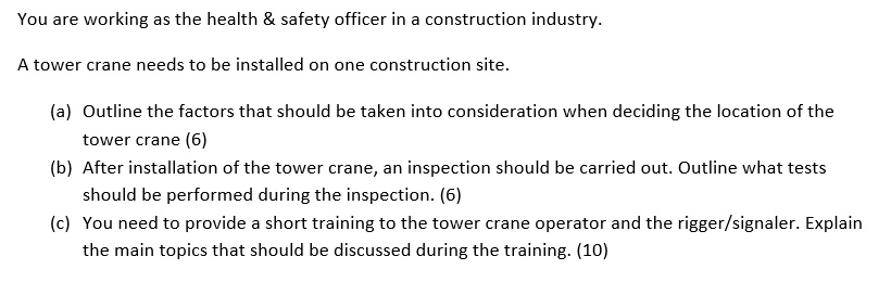 You are working as the health & safety officer in