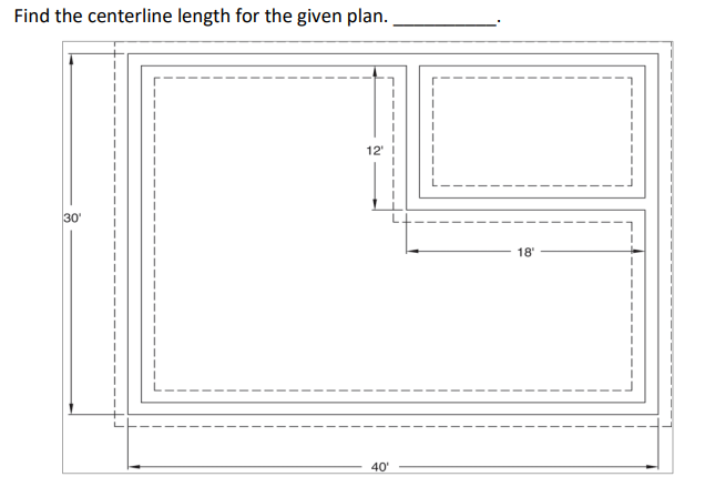 Find the centerline length for the given plan.