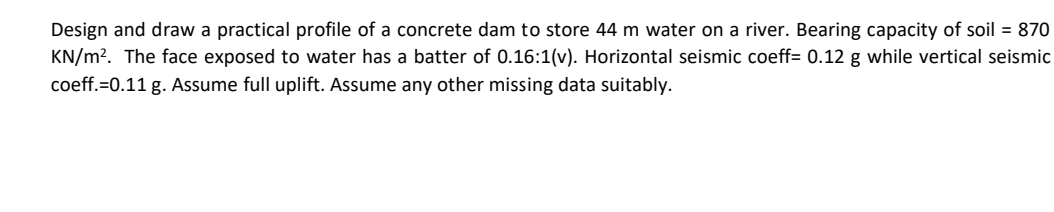 Design and draw a practical profile of a concrete