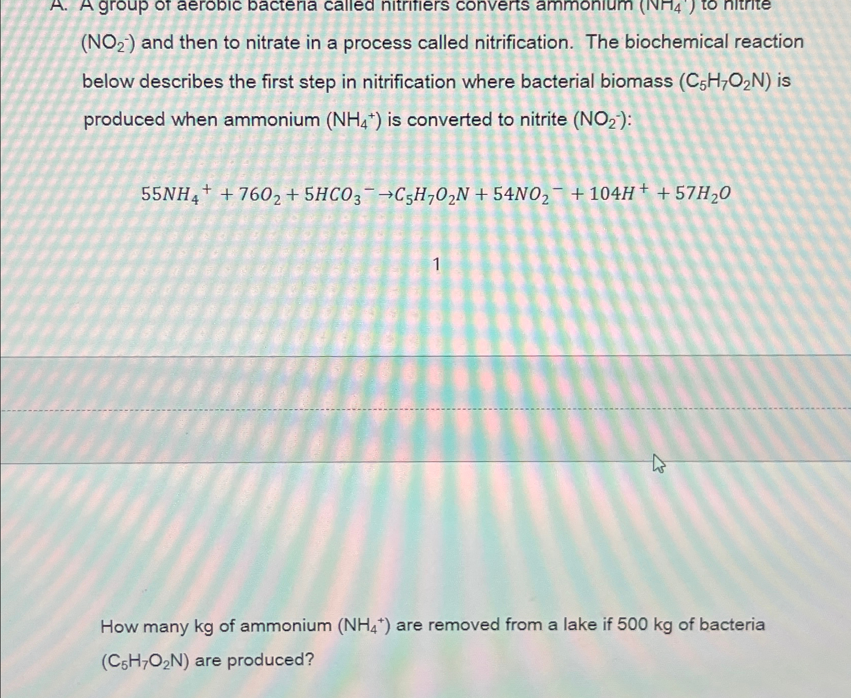 ( N O 2 - ) and then to nitrate in a process