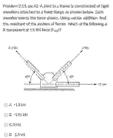 Problem 2 . 1 5 , pg . 4 2 : A joint in a frame