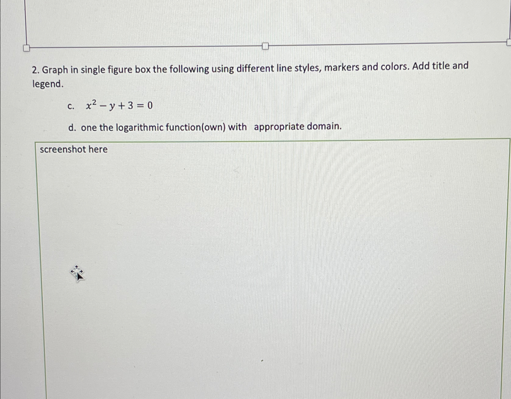 Graph in single figure box the following using