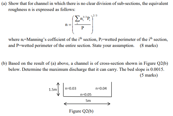 ( a ) Show that for channel in which there is no