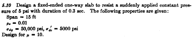 5 . 1 0 Design a fixed - ended one - way slab to