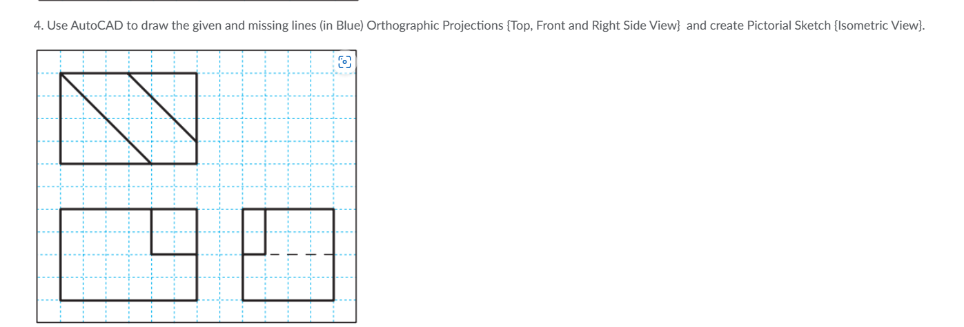 Use AutoCAD to draw the given and missing lines (