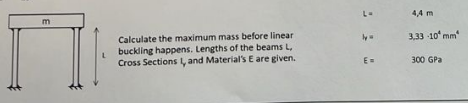 Calculate the maximum mass before linear buckling