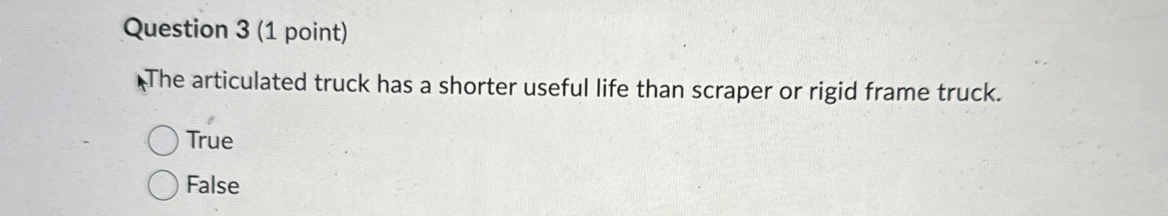Question 3 ( 1 point ) The articulated truck has