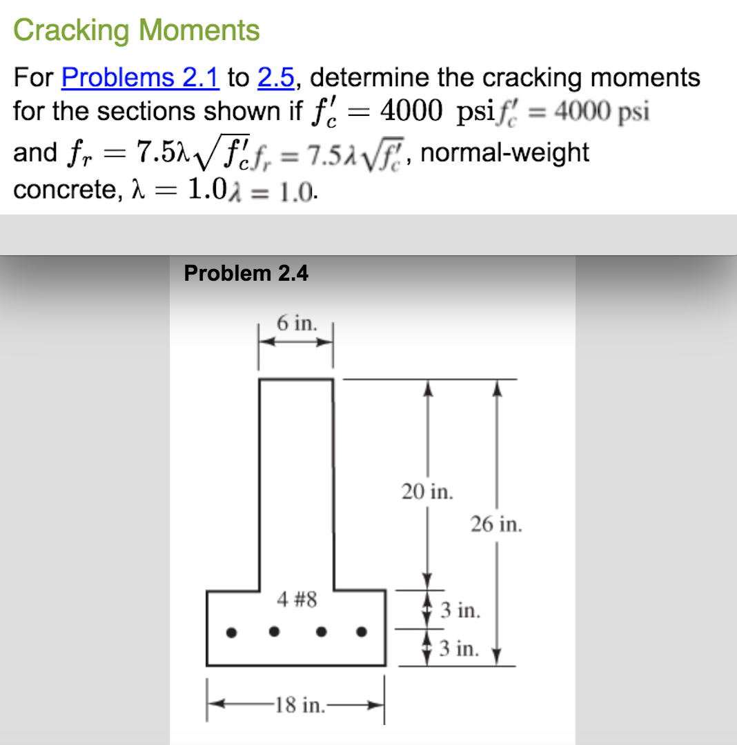 Cracking Moments For Problems 2 . 1 to 2 . 5 ,