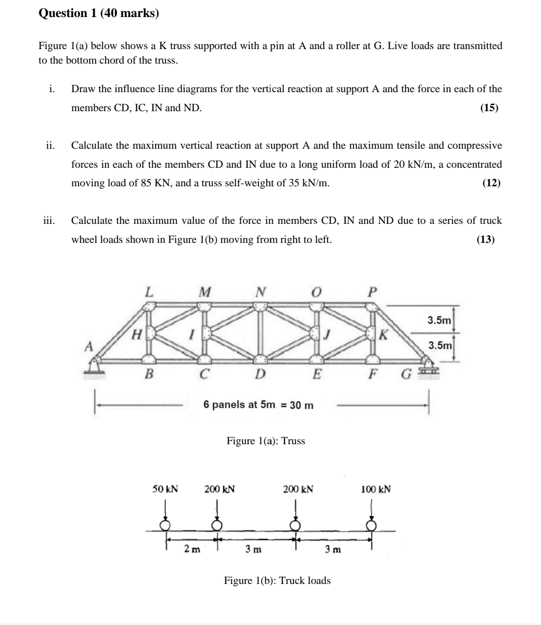 Question 1 ( 4 0 marks ) Figure 1 ( a ) below