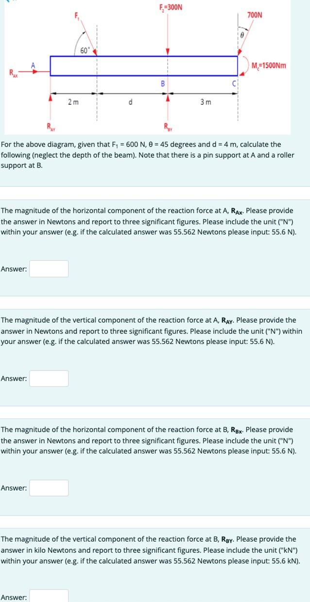 For the above diagram, given that F 1 = 6 0 0 N ,