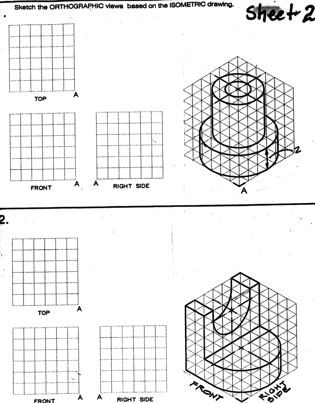 Sketch the ORTHOGRAPHIC views based on the