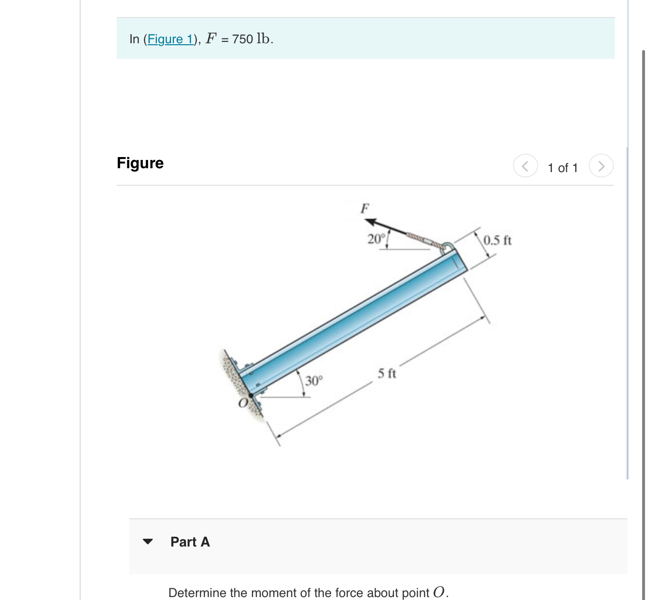 In ( Figure 1 ) , F = 7 5 0 l b . Figure 1 of 1