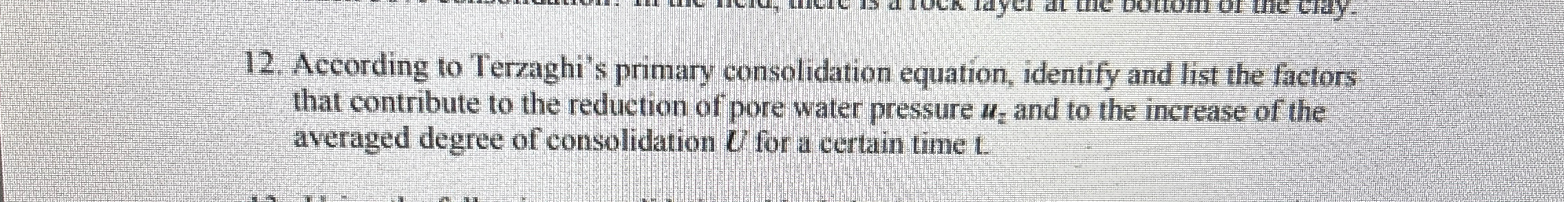 According to Terzaghi's primary consolidation