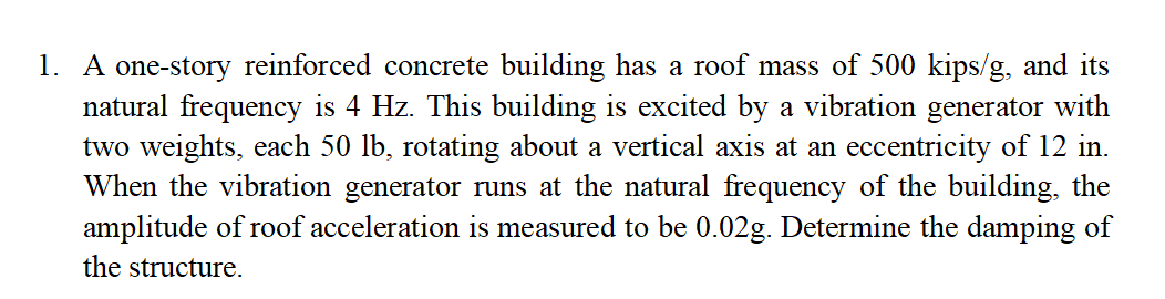 1 . A one - story reinforced concrete building
