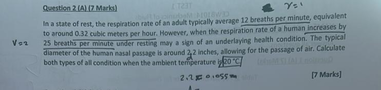 Question 2 ( A ) ( 7 Marks ) In a state of rest,