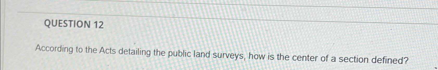 QUESTION 1 2 According to the Acts detailing the