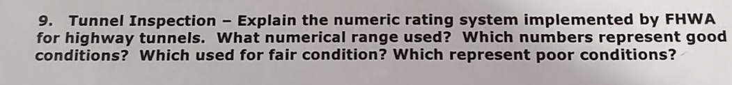 Tunnel Inspection - Explain the numeric rating