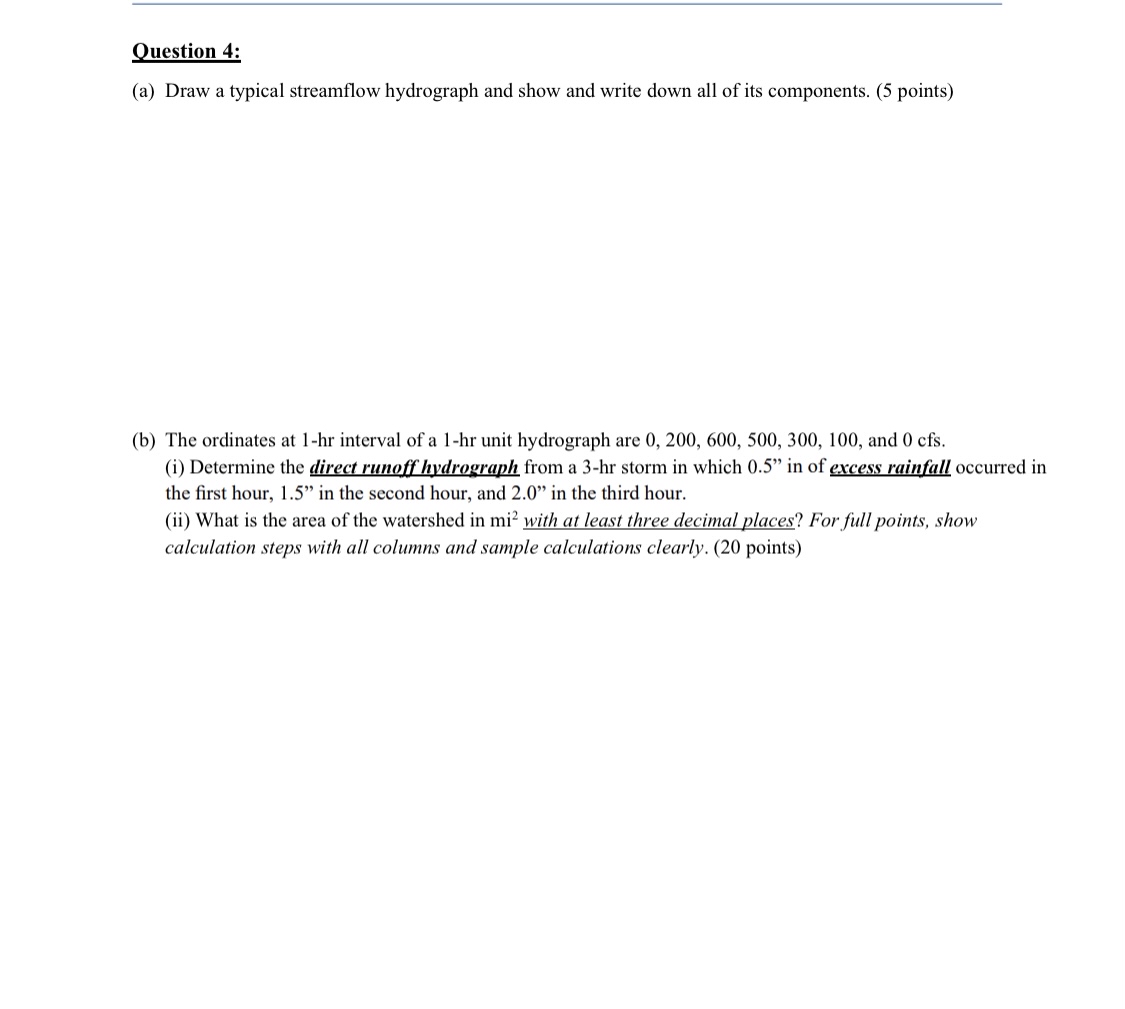 Question 4 : ( a ) Draw a typical streamflow