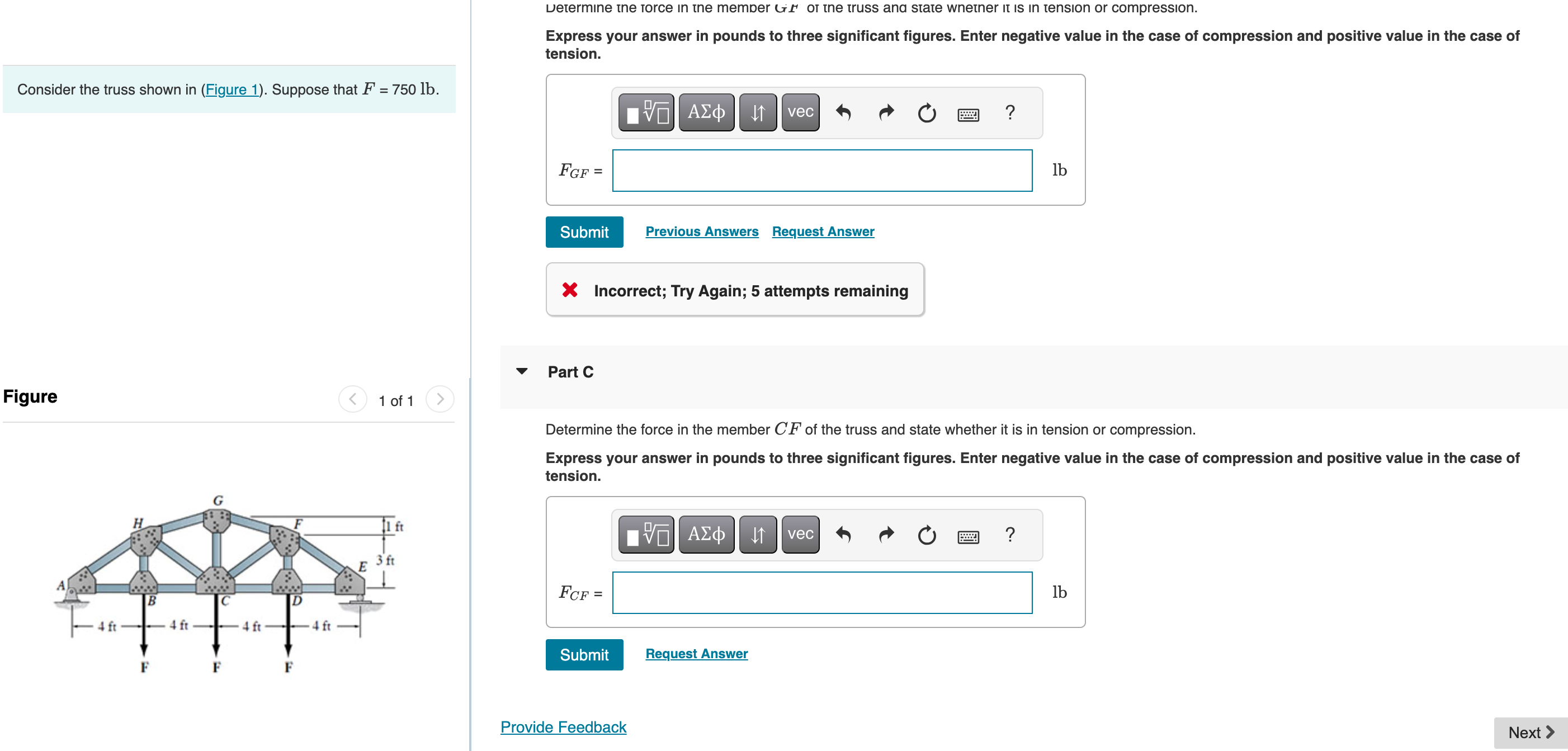 Determine the orce in the member F F o the truss