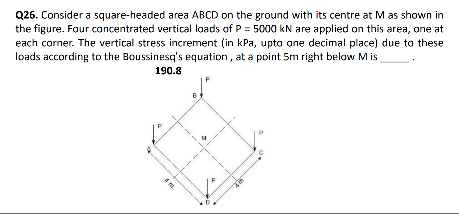 Q 2 6 . Consider a square - headed area ABCD on
