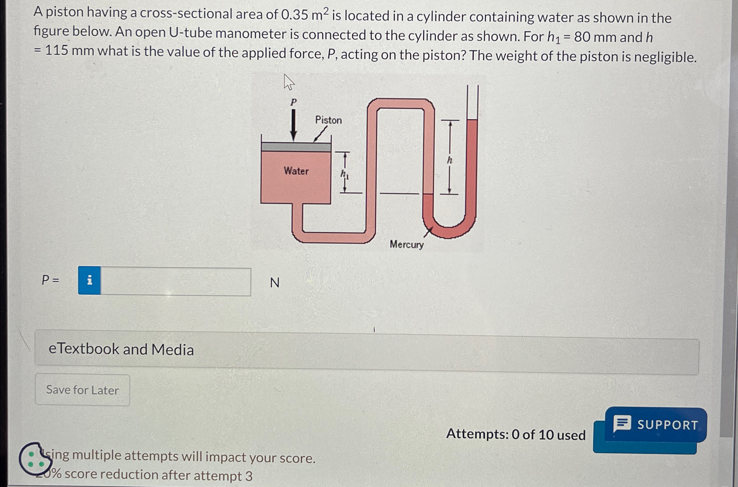 A piston having a cross - sectional area of 0 . 3
