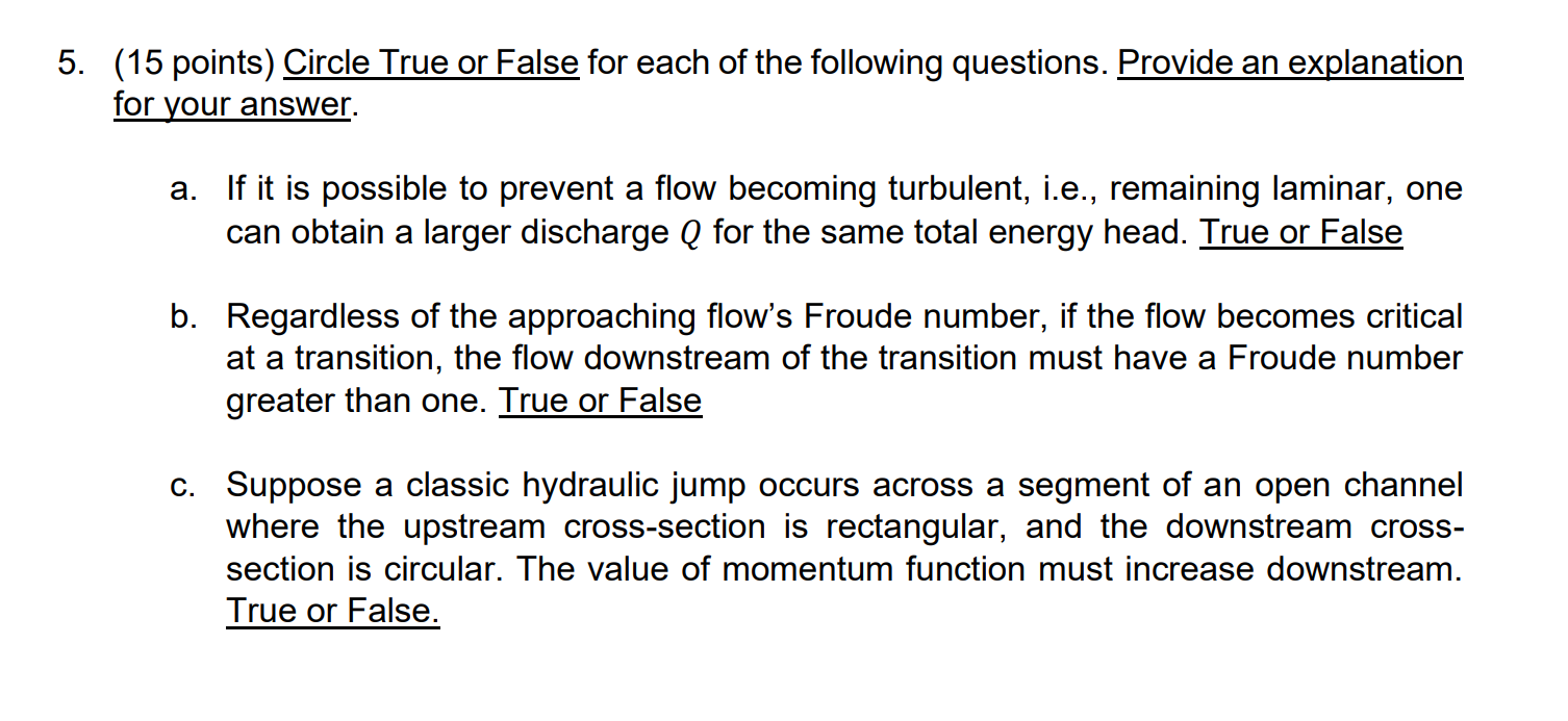 ( 1 5 points ) Circle True or False for each of