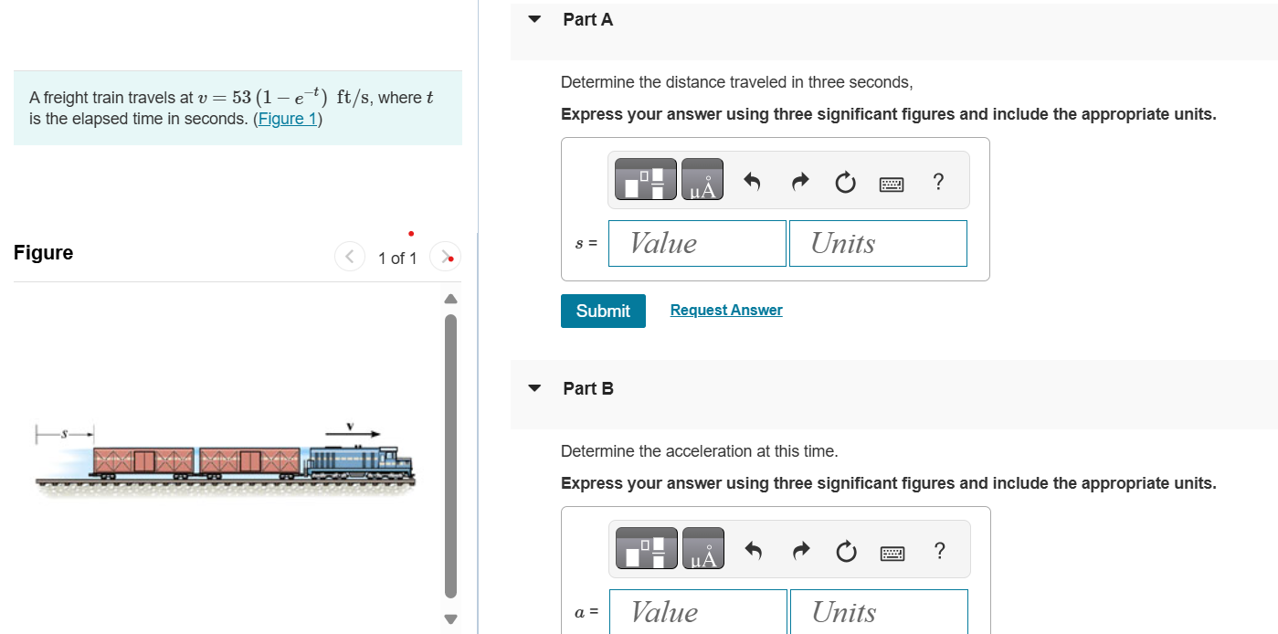 Part A A freight train travels at v = 5 3 ( 1 - e