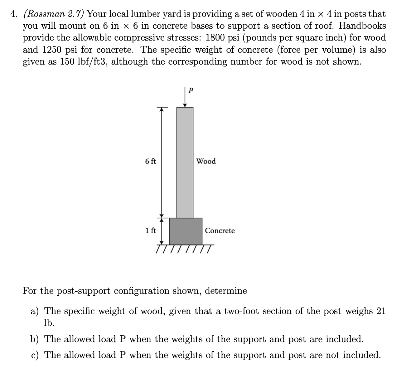 ( Rossman 2 . 7 ) Your local lumber yard is