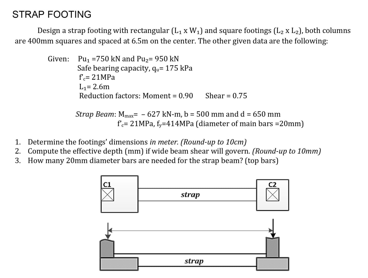 STRAP FOOTING Design a strap footing with