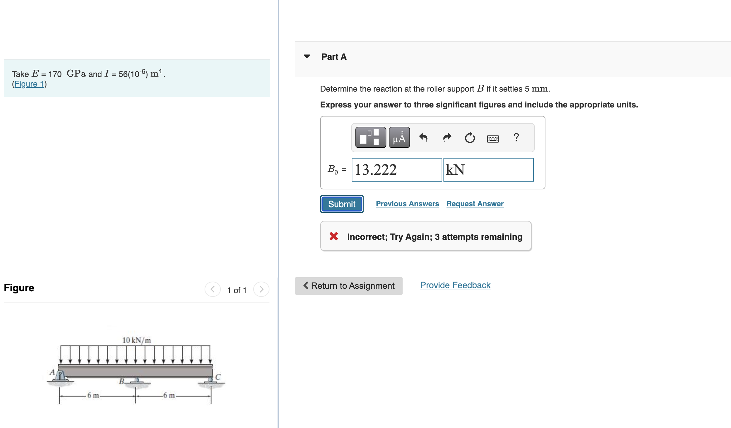 Take E = 1 7 0 GPa and I = 5 6 Take E = 1 7 0 GPa