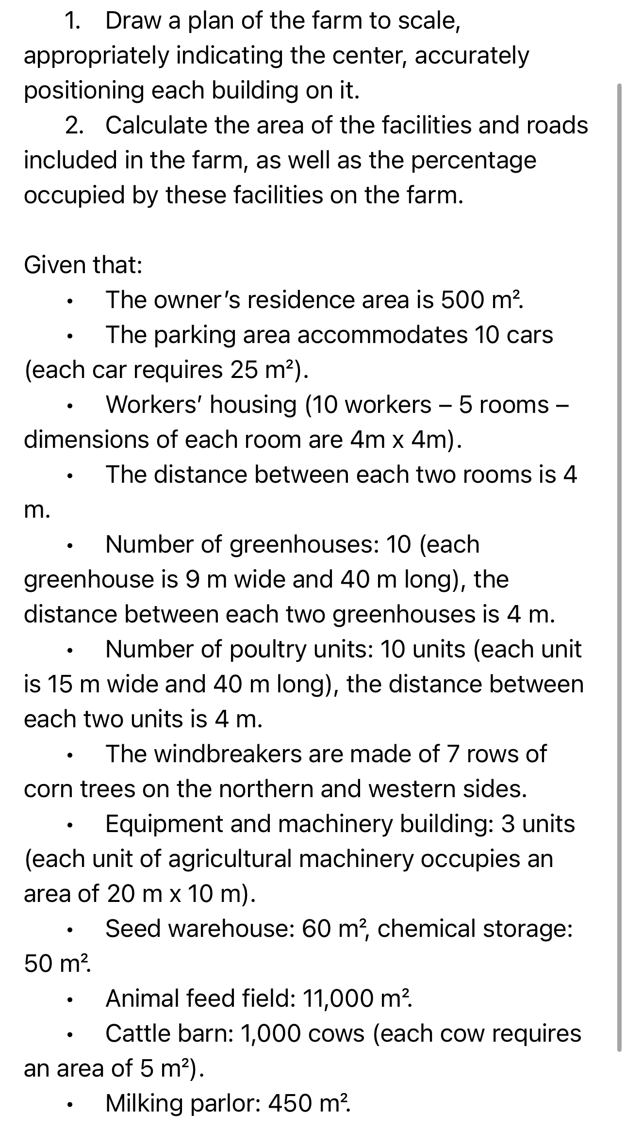 Use autocad and . Draw a plan of the farm to