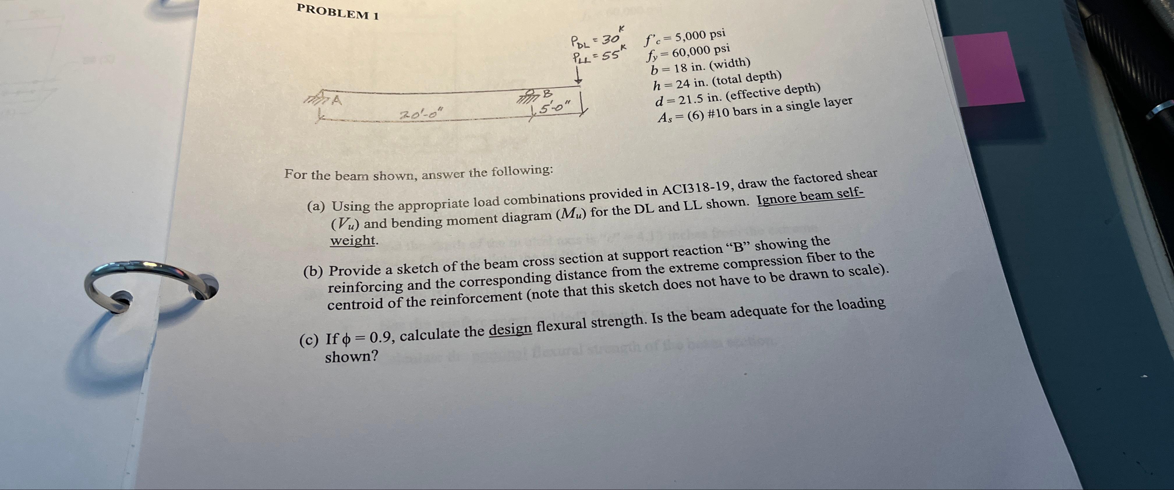 PROBLEM 1 i 5 k k f ' c = 5 , 0 0 0 f y = 6 0 , 0