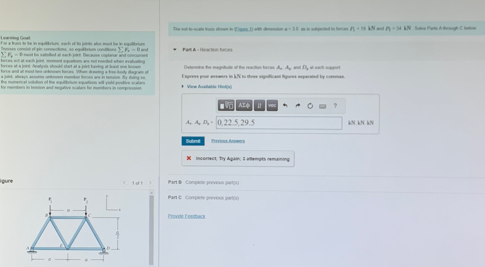Leaming Goal: For a truss to be in equilitrium,