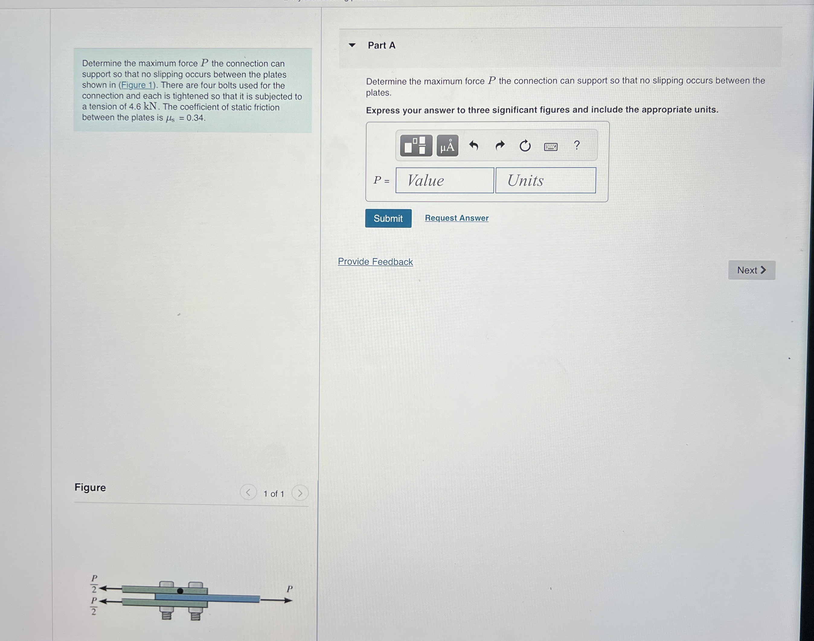 Determine the maximum force P the connection can
