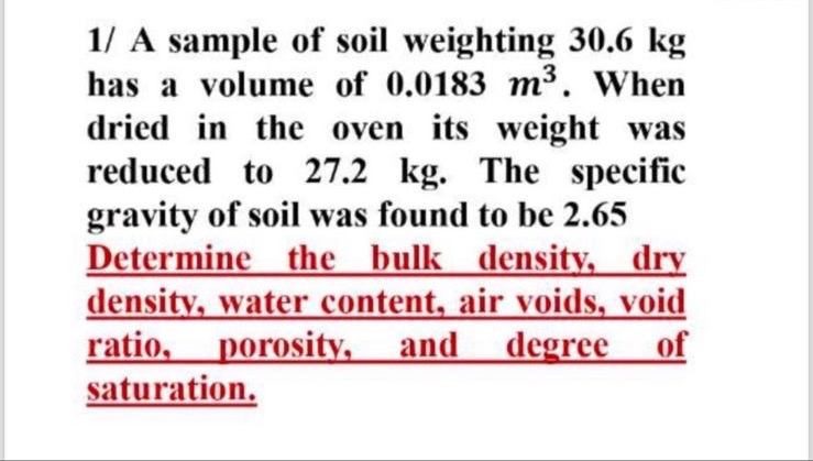1 / A sample of soil weighting 3 0 . 6 kg has a
