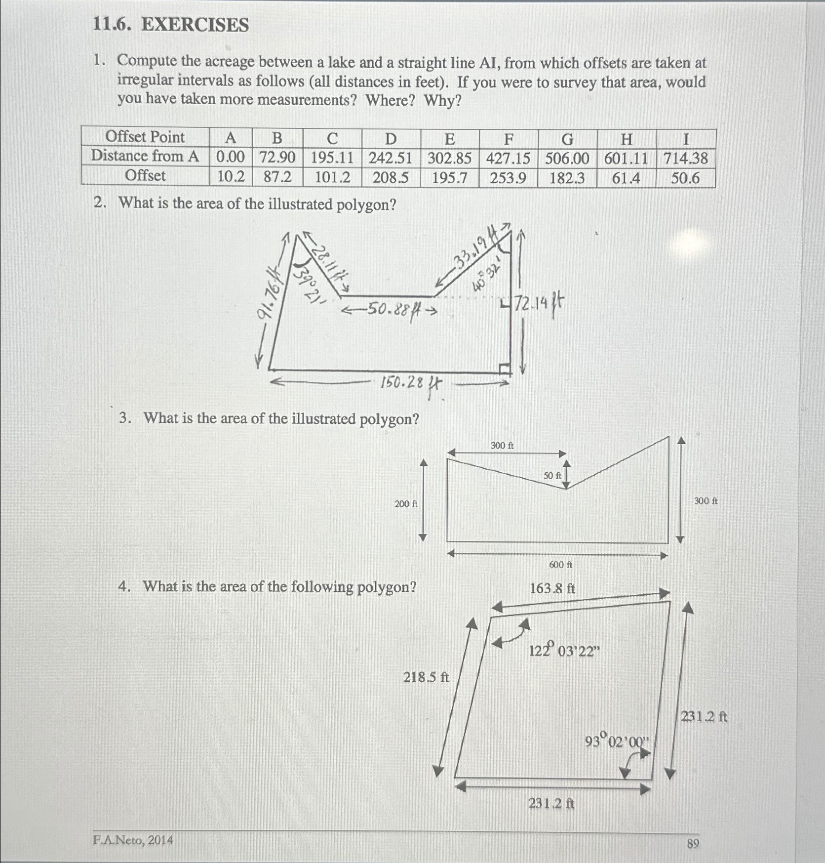 Encircle your answers including the units. Show