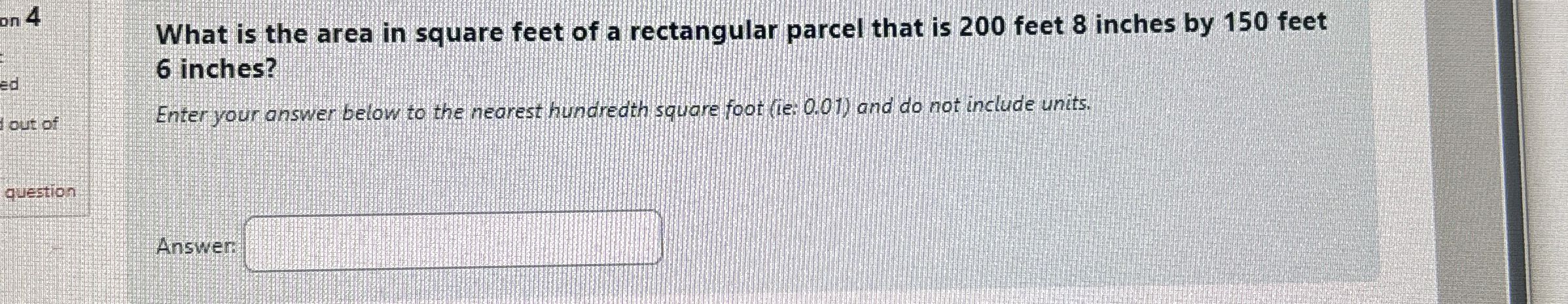 Steps for What is the area in square feet of a