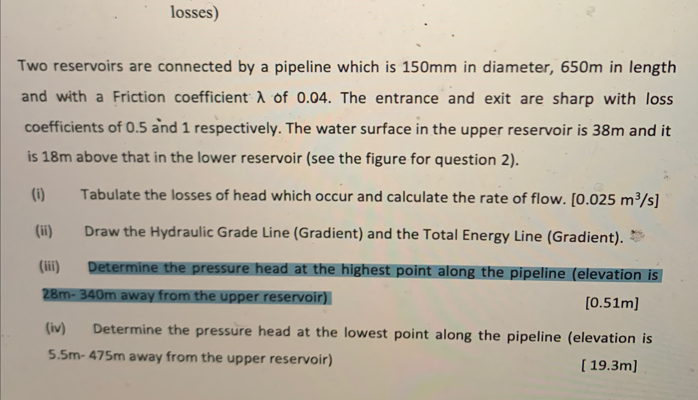 losses ) Two reservoirs are connected by a