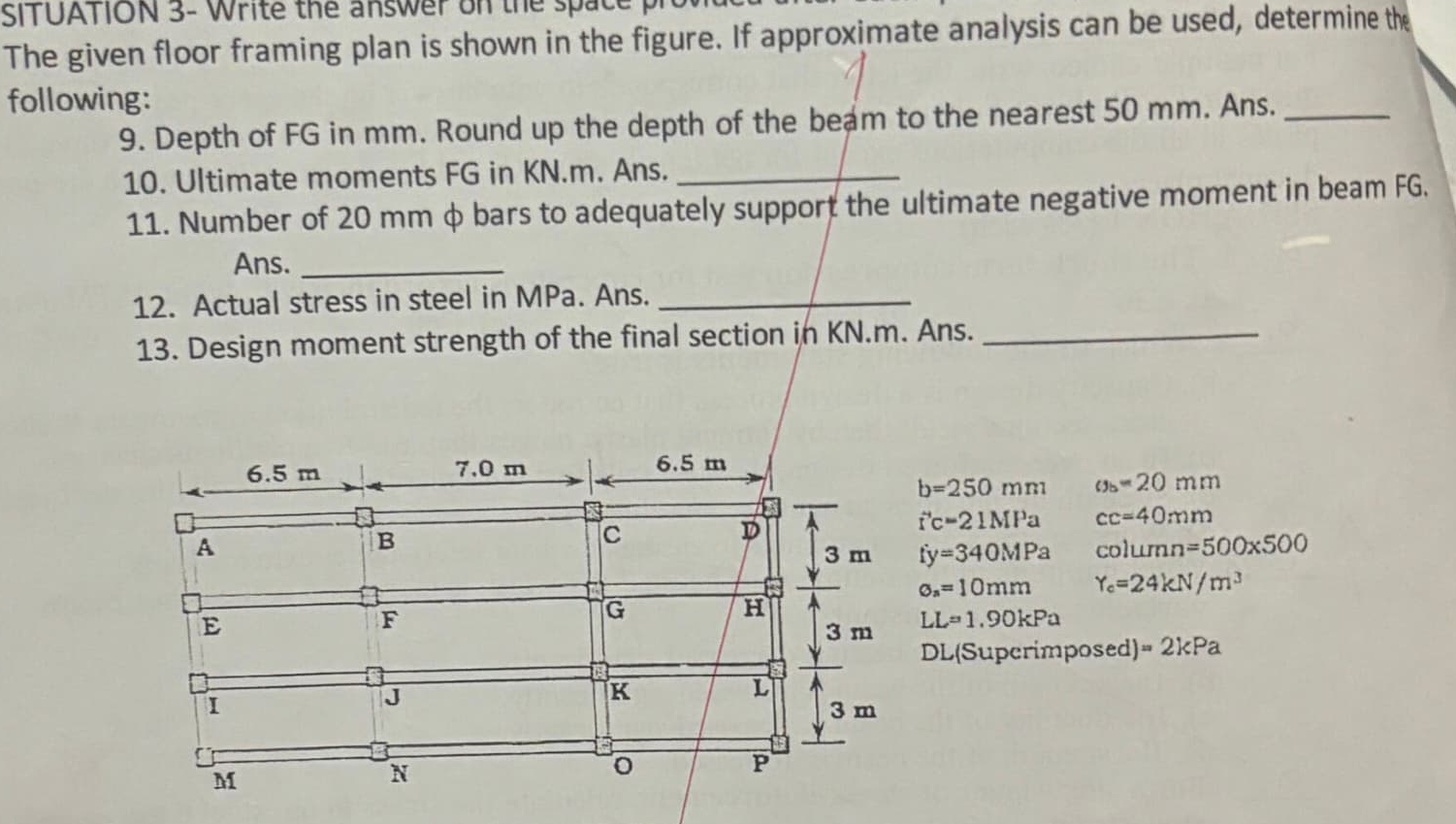 The given floor framing plan is shown in the